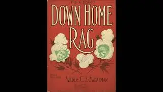 banjoist Fred Van Eps &ldquo;Down Home Rag&rdquo; (1914) famous Wilbur Sweatman ragtime song on Edison cylinder