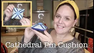 Super Easy! Cathedral Window Pin Cushion Tutorial- Stitchmas Day 13!!