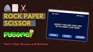 Rock Paper Scissor Game with Python | GUI Rock Paper Scissor | Game dev with PYGAME | Crazy Coders