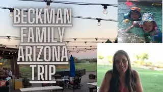 Arizona Summer Vacation / The Grit and Grace Family