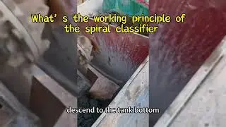 What's the working principle of spiral classifier？