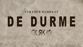 De durme .. Stran&ecirc;n Kurdax&ecirc;