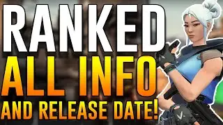 NEW RANKED MODE INFO & RELEASE DATE - (Riot Valorant Beta News Rated Competitive System EXPLAINED)