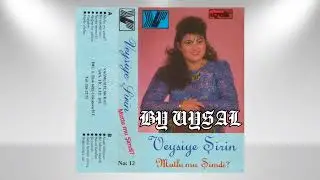 Veysiye Şirin-Aşkın Ferman Olmuş (1986) #arabesk