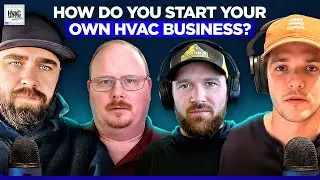 What HVAC Techs Must Know to Start the Business Right and Stay Legal with Robin and Ian