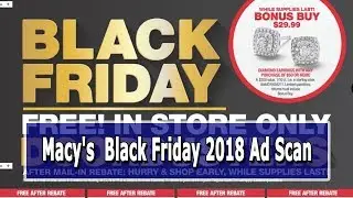 Macy's Black Friday 2018 Ad Scan - Complete Deals & Offers