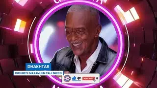 HEES DHAKHTAR |  XUSUUSTII MAXAMUUD CALI BURCO  | LYRICS COVER SONG