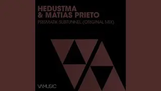 Prismatik Subtunnel (Original Mix)