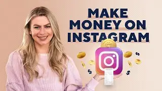 3 Best Ways To MAKE MONEY On INSTAGRAM in 2021