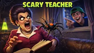I put a spider in scary teacher book 