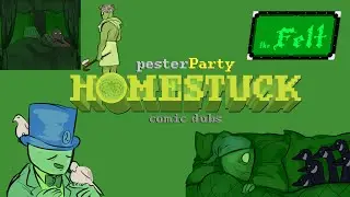 New Year, Old Felt (Homestuck Comic Dubs)