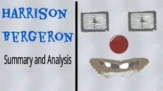 Harrison Bergeron - Summary and Analysis