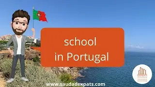 Saudadexpats Portugal (Eng): #4 School in Portugal