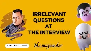 Uncovering the Irrelevant: Navigating Interview Questions