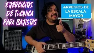 &iquest;C&oacute;mo tocar arpegios en el bajo? | Escala Mayor Armonizada | Ejercicios de t&eacute;cnica para bajistas