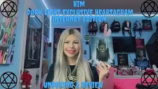 ☆ HIM Dark Light Exclusive Heartagram Internet Edition Unboxing & Review ☆