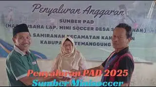 Penyaluran PAD Desa Samiranan Tahun 2025 sumber Minisoccer