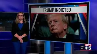 TRUMP INDICTMENT 10PM PKG