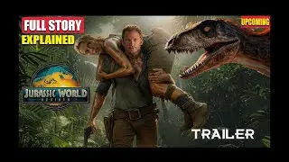 🎥 Upcoming &ldquo;Jurassic World 5 (2026) FULL STORY EXPLAINED &ndash; The Final Battle for Earth Begins!&rdquo;