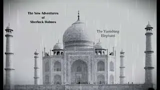 OTR Sherlock Holmes The Vanishing Elephant 1945