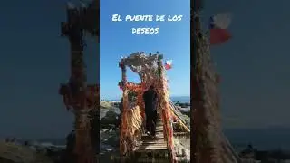 wishes brige in Chile #elpuentedelosdeseos #chile #corcon