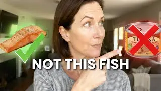 7 Fats For An Easier Menopause (+ the &ldquo;Healthy&rdquo; Fish to Skip)
