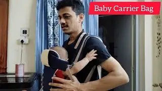 Baby Carrier Bag How to Use | Step-by-Step Guide for Parents | How to Use a Baby Carrier Bag