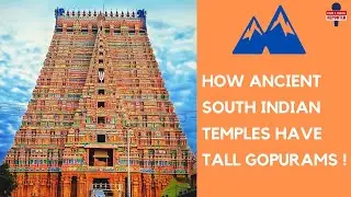 【India】How Ancient South Indian Temples Have Tall Gopurams | Why Temple Gopurams Are Built Tall