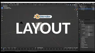 Blender 3.3 Video Tutorial - il LAYOUT (Interfaccia grafica) - Italiano