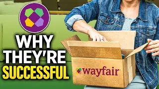 How Did WayFair Become Successful