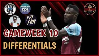 FPL GAMEWEEK 10 | DIFFERENTIALS | ft/ @100PCTMAGS  &bull; @FPLFan &bull; @FPLPhillips &bull; @FMWonderkids