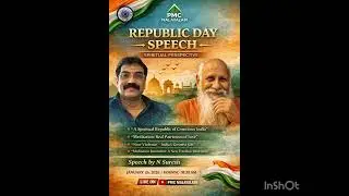 Republic Day Speech By N Suresh                              – Spiritual Perspective                