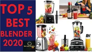 Top 5 BEST Blenders (2020) || 5 Best Blender Of All Time || Best Blenders in 2020