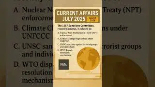 Current Affairs - July 2025 - Q299 #target2026