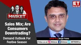 Is The Growth In Decorative Segment Intact? | Abhijit Roy Of Berger Paints To ET NOW