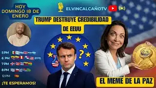EL MEME DE LA PAZ - TRUMP DESTRUYE CREDIBILIDAD DE EEUU #20