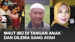 Di Balik Tragedi Anak B*nuh Ibu di Mataram, Ada Ayah yang Tabah