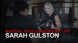 Martial Arts Changed My Life: Sarah Gulston