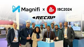 IBC 2024 Recap: AI Video Highlights with Magnifi | IBC 2025 Preview