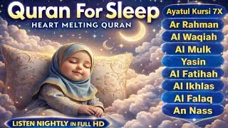 Relax & Sleep with Quran Lofi | Heartfelt Quran for Healing | Calm Heart &bull; Quiet Mind &bull; Deep Rest