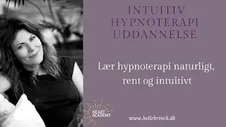 L&aelig;r HYPNOTERAPI p&aring; en naturlig, ren og intuitiv m&aring;de