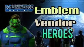 DC Universe Online - where to find the emblem vendor for heroes