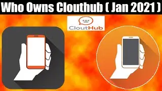 Who Owns Clouthub (Jan 2021) Who Owns Next Gen Social Networking Site? Watch! | Scam Adviser Reports