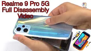 How to Open Realme 9 Pro 5G | Realme 9 5G Back Panel Teardown | Realme 9 Pro Back Panel Disassembly