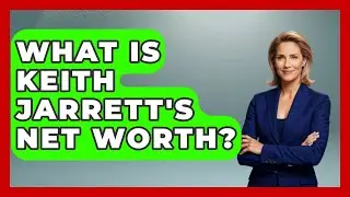 What Is Keith Jarrett's Net Worth? - Jazz Music Legends