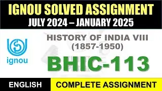 BHIC 113 Solved Assignment 2024-25 || bhic-113 solved assignment in English || July 2024 to Jan 2025