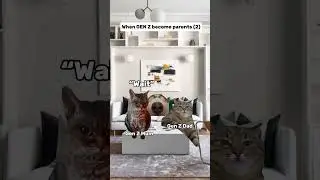 CAT MEMES🐱 when Gen Z become parents(2) #catmemes #catmeme #shorts #relatable