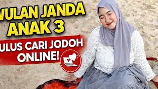 Cari jodoh | wulan janda anak 3 cari pasangan sederhana dan seiman