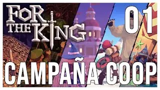 FOR THE KING | Cap&iacute;tulo 1: Empieza la Aventura con Amigos (Campa&ntilde;a Coop)