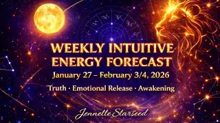 Weekly Intuitive Energy Forecast for Jan 27&ndash;Feb 3/4 | Leo Full Moon &bull; Uranus Direct